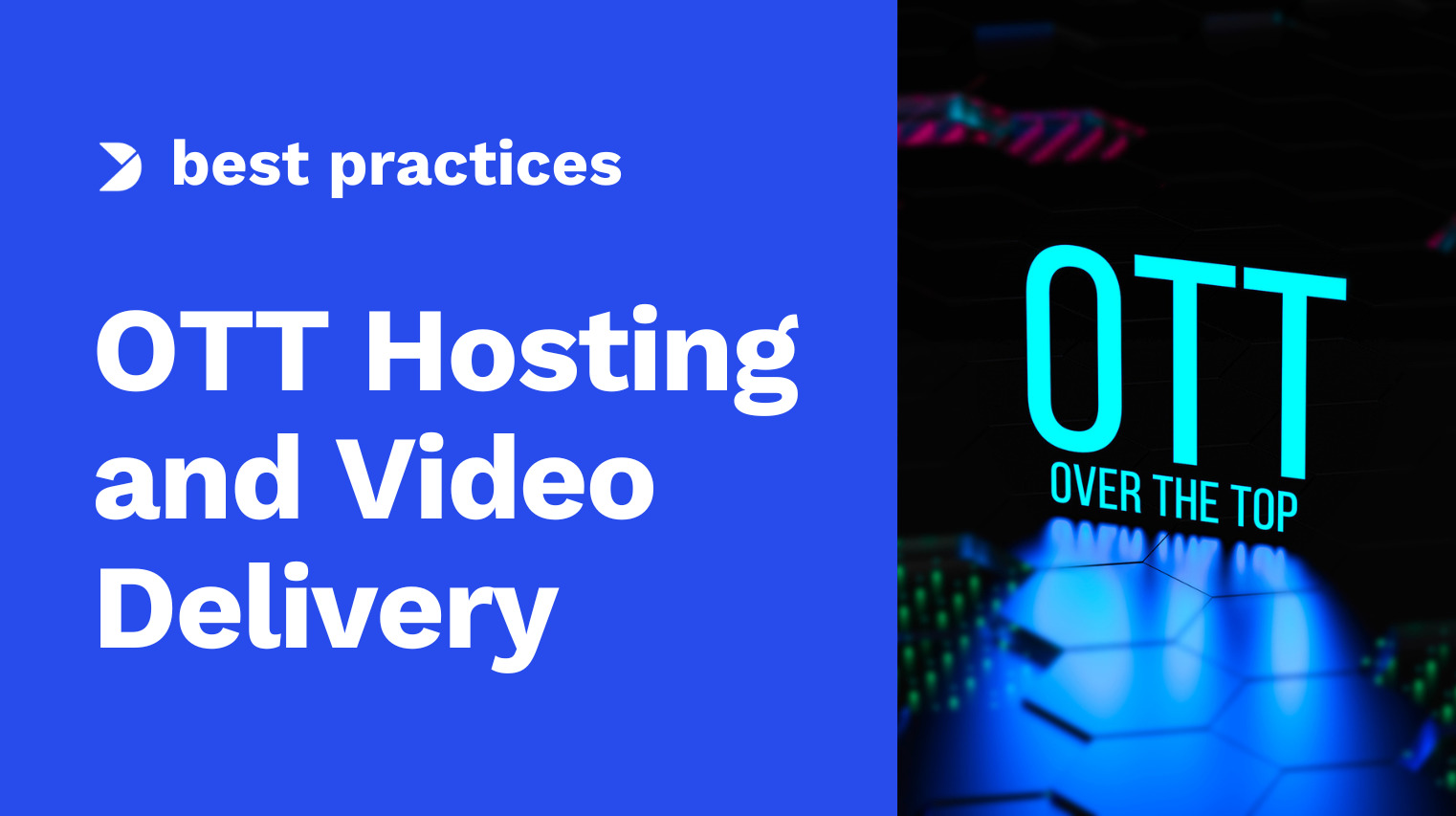 The 10 Best OTT Video Hosting Platforms for Reliable Streaming in 2025