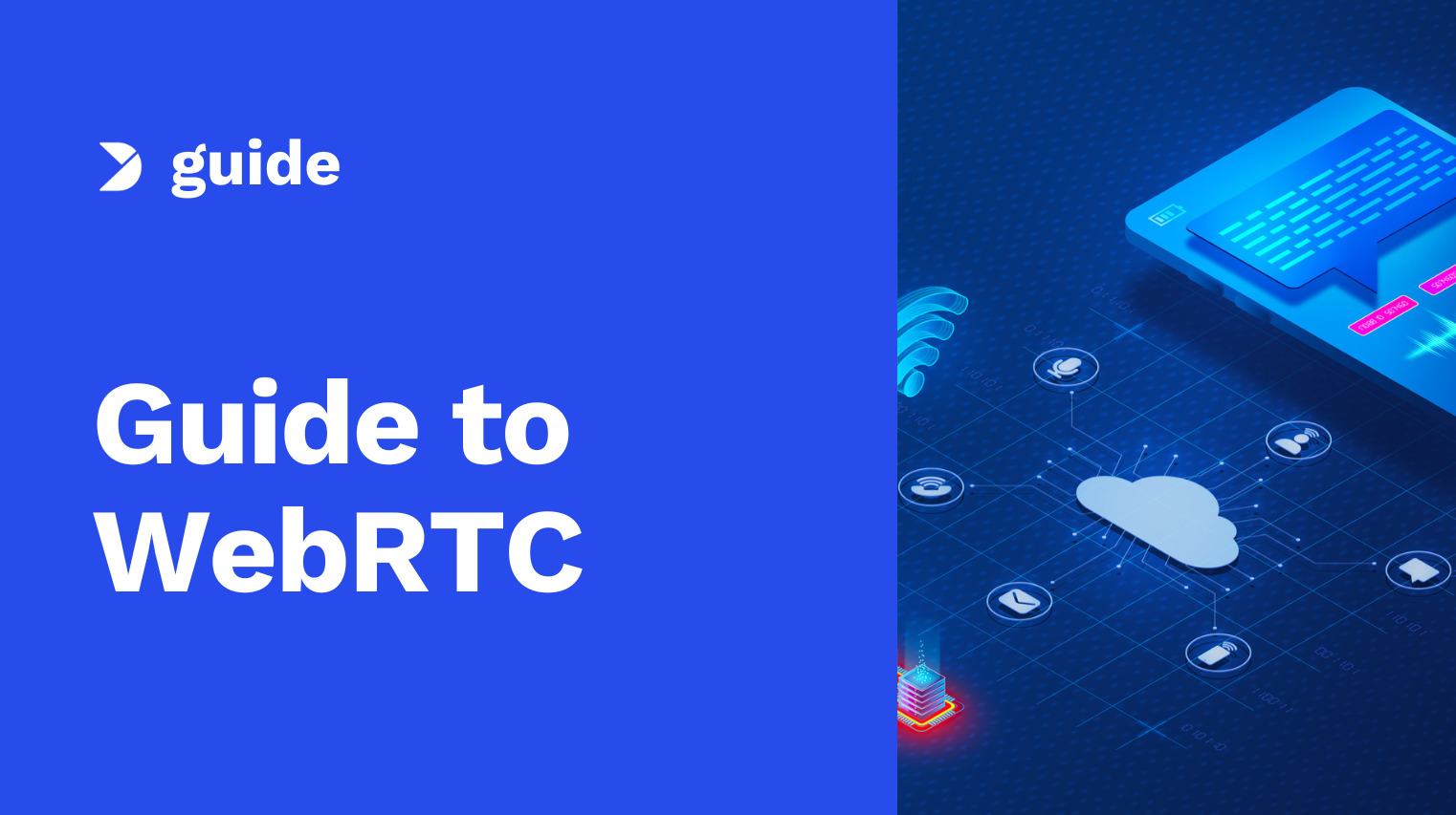 The Ultimate Guide to WebRTC (Web Real-Time Communication) in 2025