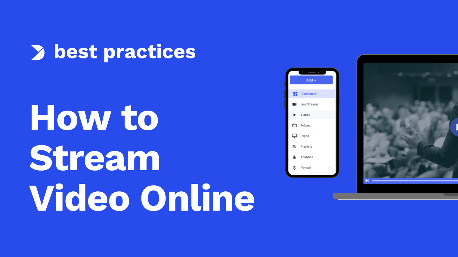 How to Stream Video Online: Live Streaming Best Practices for 2025
