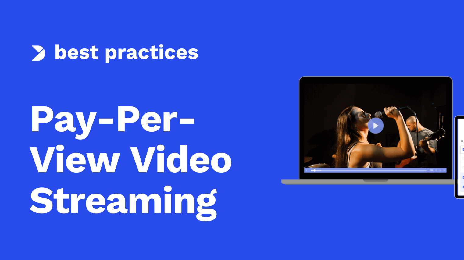 Pay-Per-View Video Streaming: What It Is and How It Works [2025 Update]